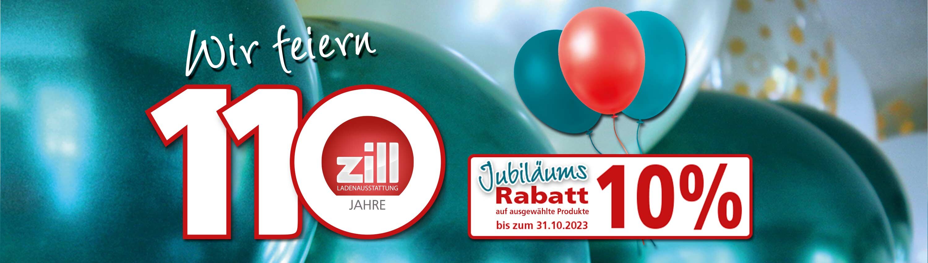 Wir feiern 110 Jahre Zill!