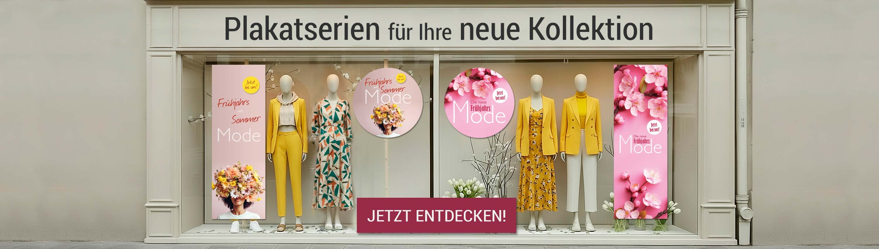 Plakatserien f�r Ihre neue Kollektion!