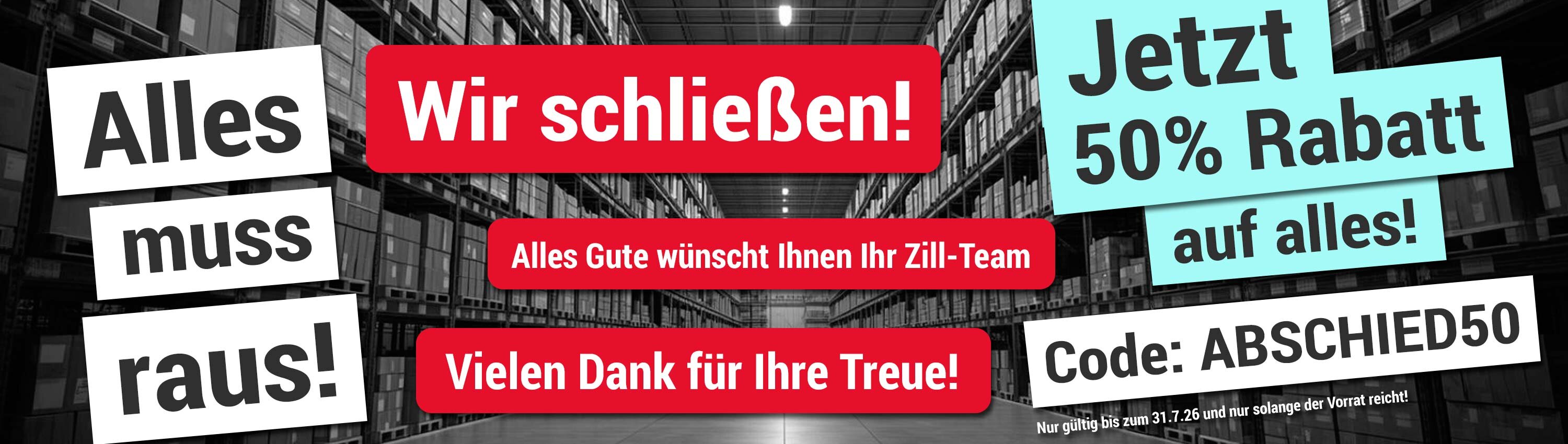 Wir schlie�en! 25% Rabatt auf alles!