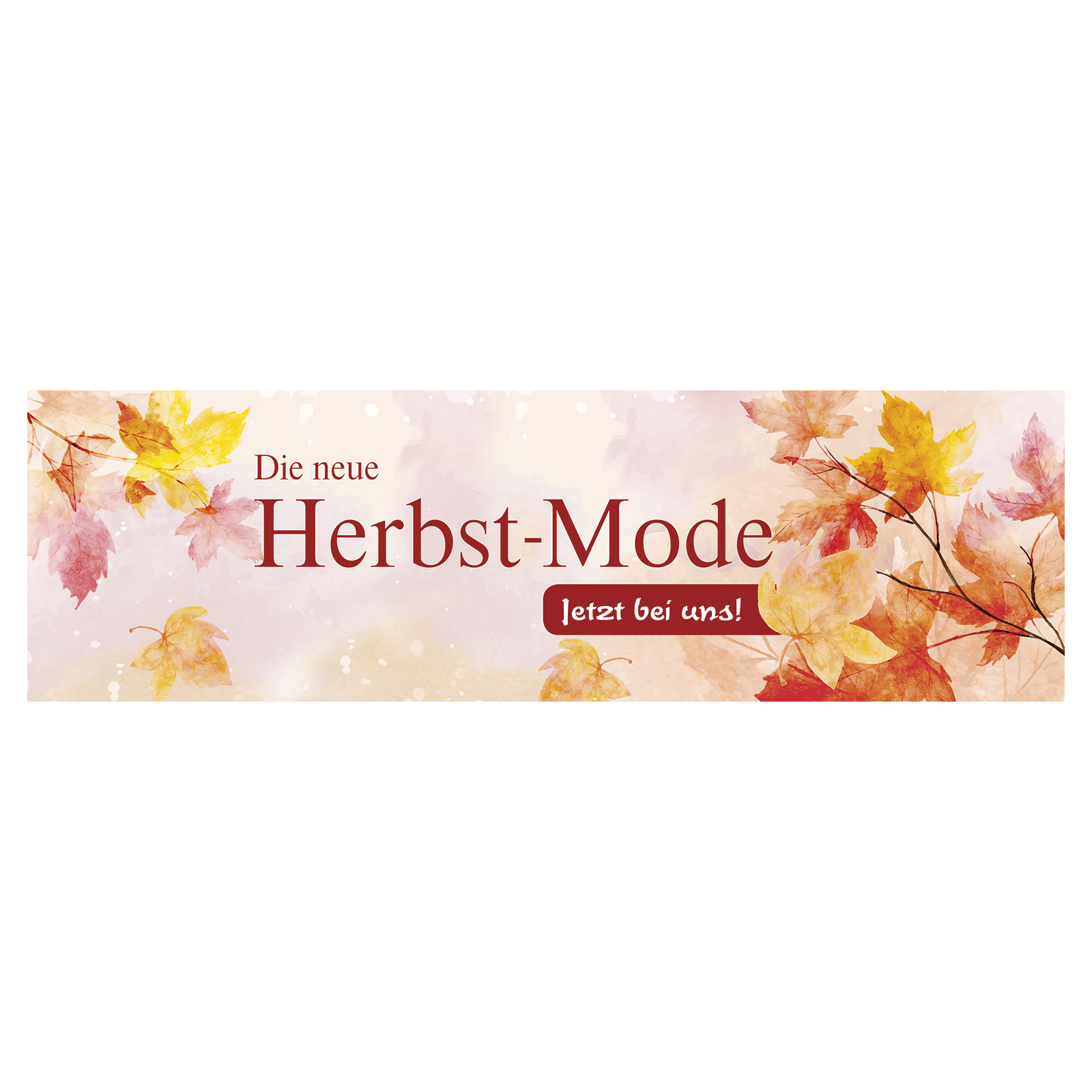 Papierplakat Die neue Herbst-Mode 1,100x30cm