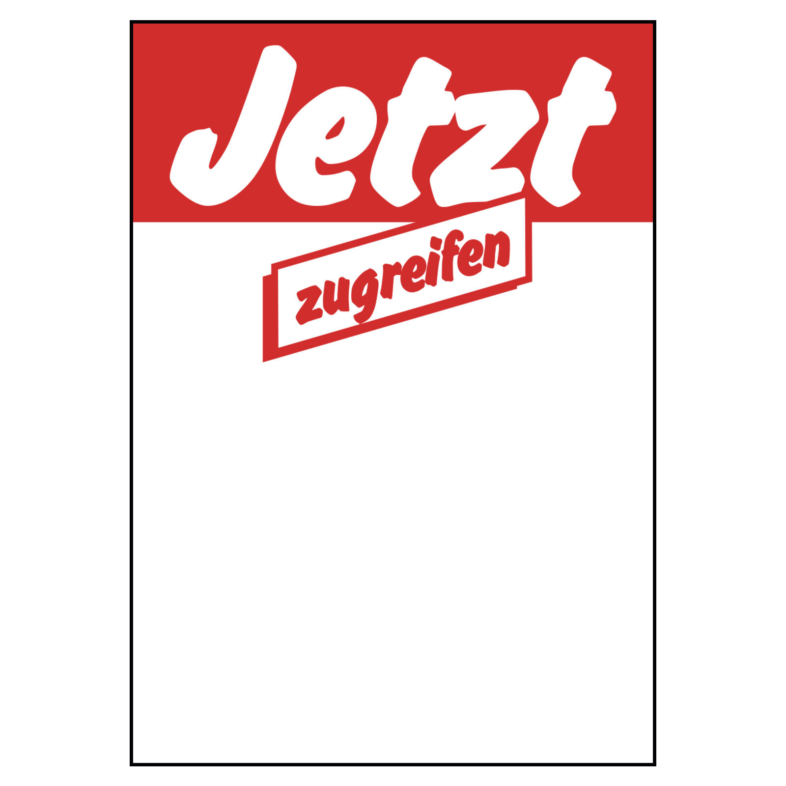 100 Preisschilder Jetzt zugreifen Preisschilder Preisauszeichnung