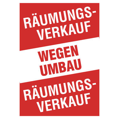 Plakat Rumungs-Verkauf wegen Umbau