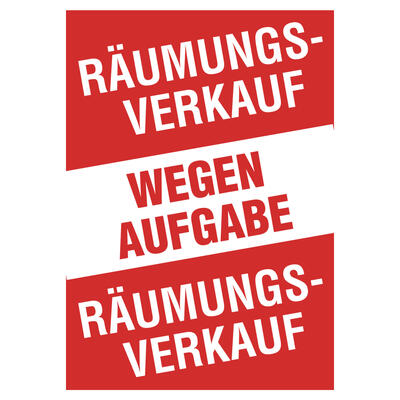 Plakat Rumungs-Verkauf wegen Aufgabe