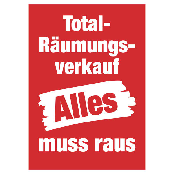 Plakat Total Rumungsverkauf Alles muss raus