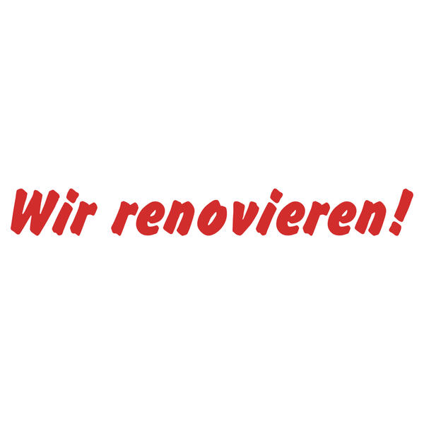 Papierplakat Wir renovieren! 70x20 cm