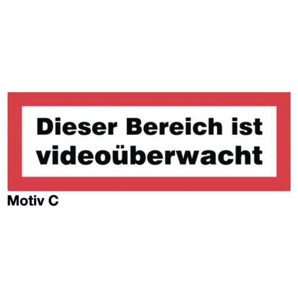 Hinweisschild Videoberwachung