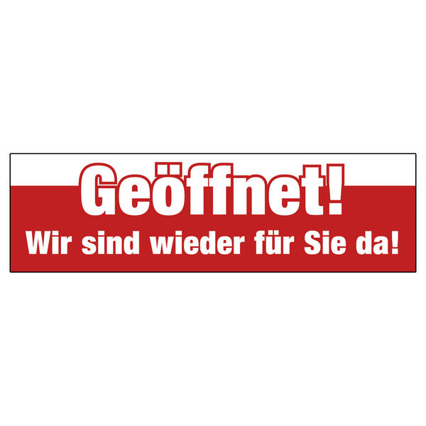 Ankleber Geffnet! Wir sind wieder fr Sie da! 69x20 cm